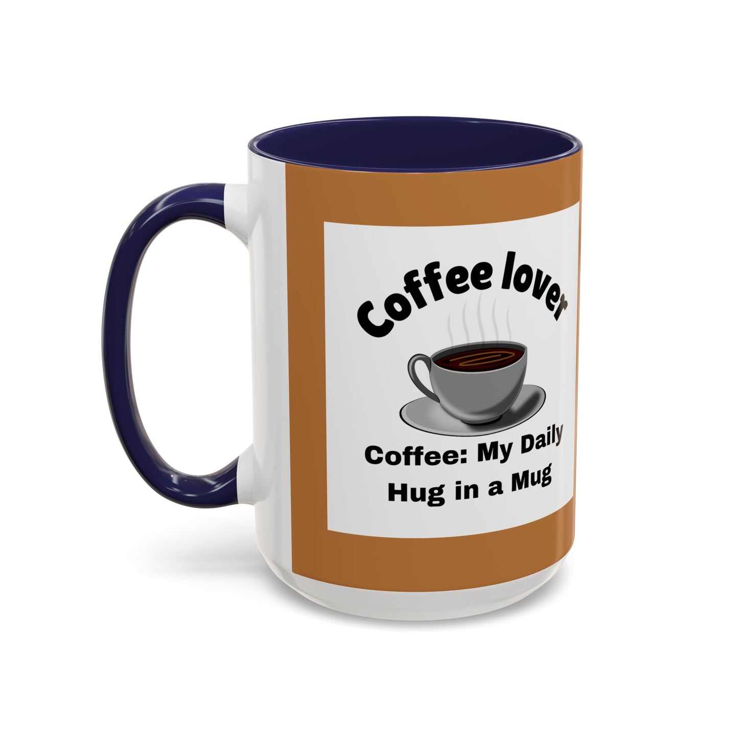 Coffee Lover Accent Mug - Daily Hug in a Mug for Coffee Enthusiasts