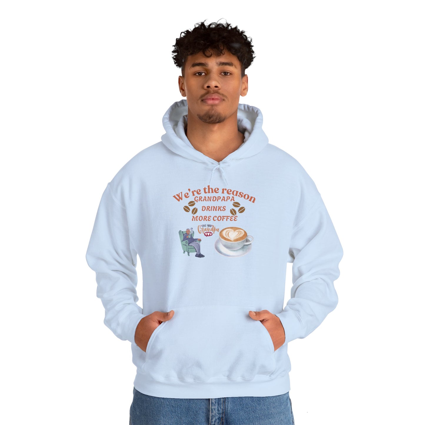 Unisex Coffee Lover Hooded Sweatshirt - 'We're the Reason Grandpapa Drinks More Coffee'