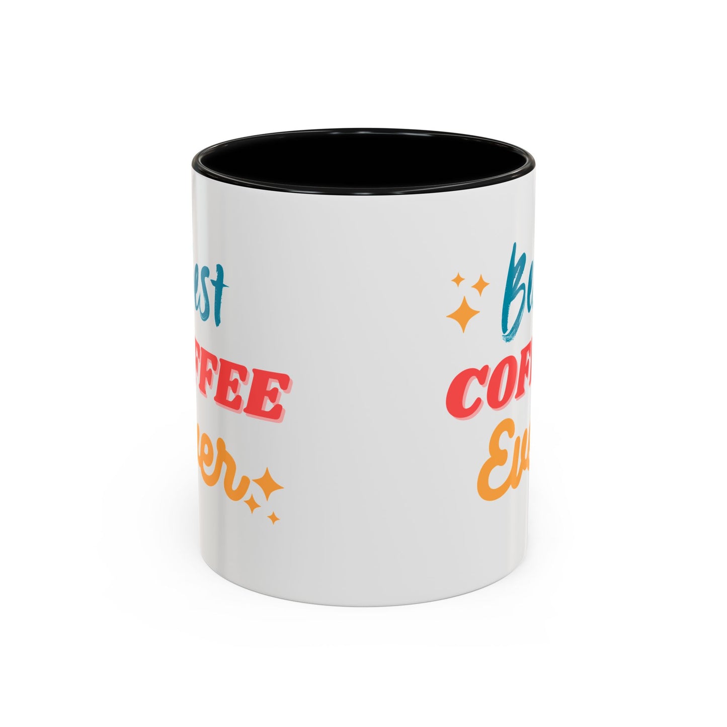 Best Coffee Ever Accent Mug - Fun Ceramic Coffee Cup for Coffee Lovers