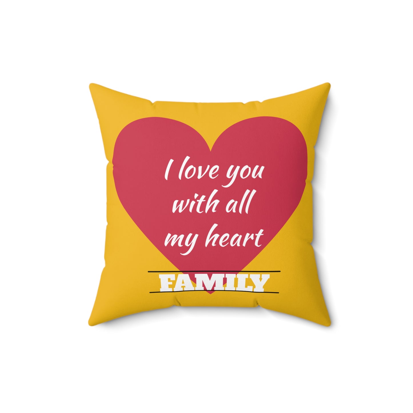 I Love My Family Decorative Pillow | Heartwarming Home Accent