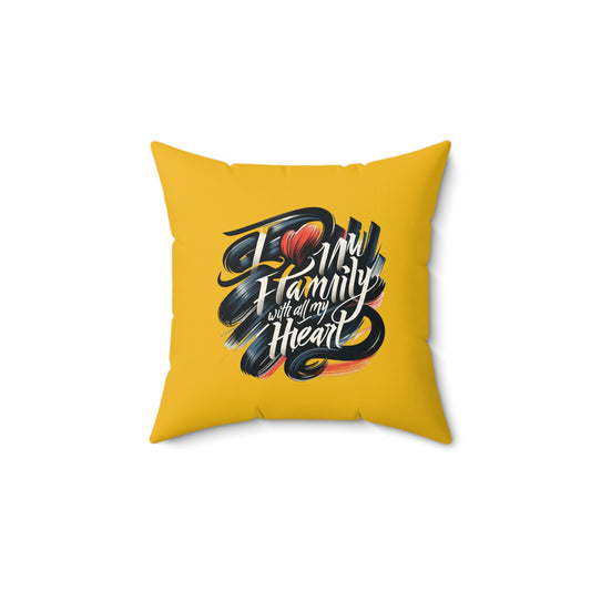 I Love My Family Decorative Pillow | Heartwarming Home Accent