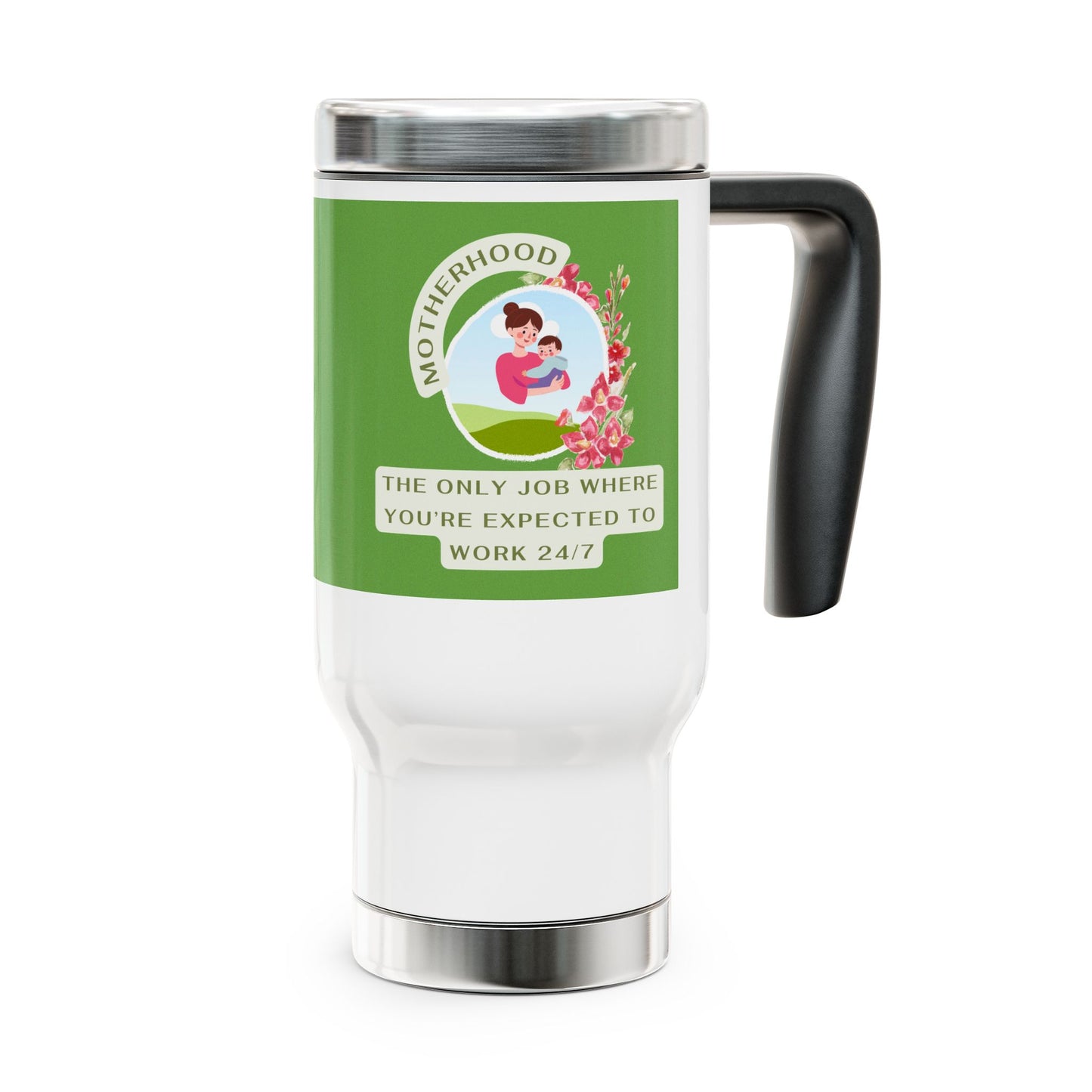 Coffee Travel Mug - Motherhood Coffee Mug with Handle, 14oz