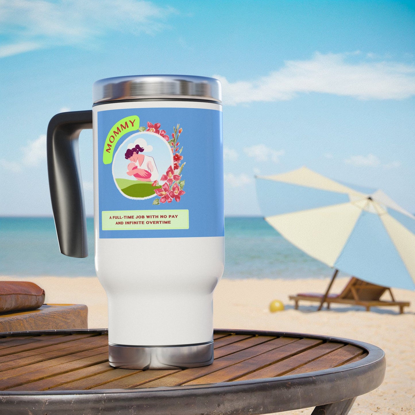 Mommy Coffee Travel Mug - 14oz Stainless Steel