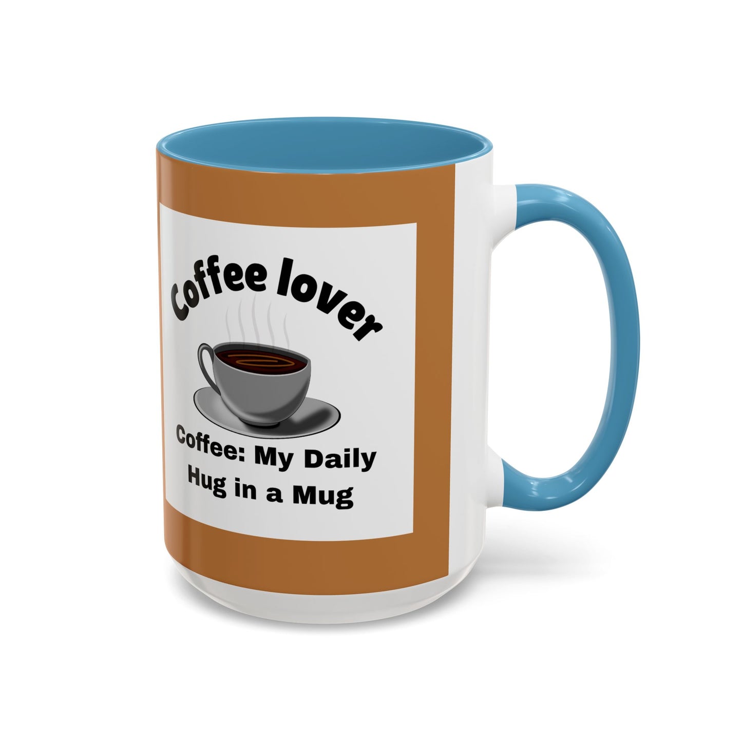 Coffee Lover Accent Mug - Daily Hug in a Mug for Coffee Enthusiasts