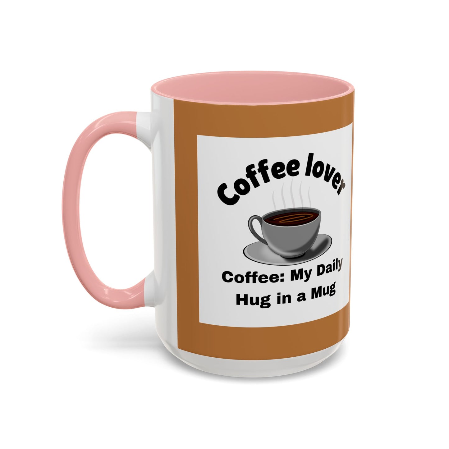 Coffee Lover Accent Mug - Daily Hug in a Mug for Coffee Enthusiasts