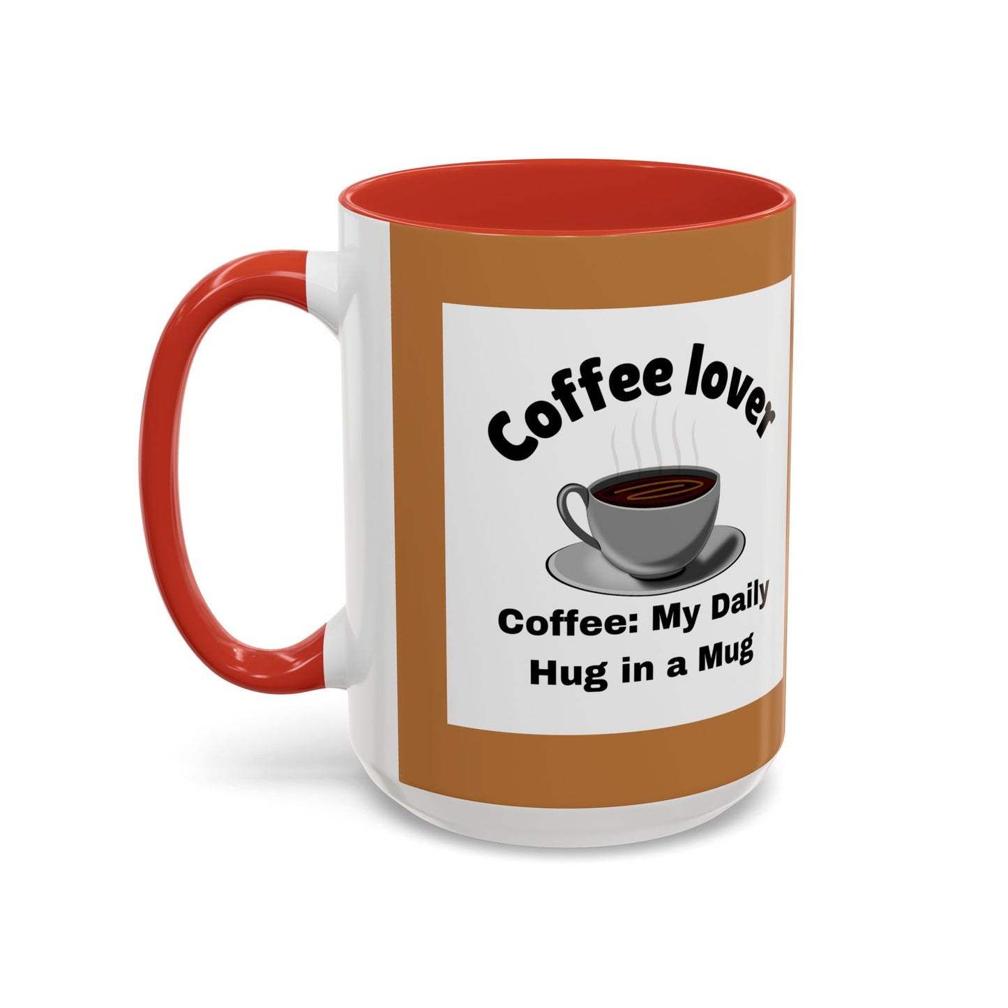 Coffee Lover Accent Mug - Daily Hug in a Mug for Coffee Enthusiasts