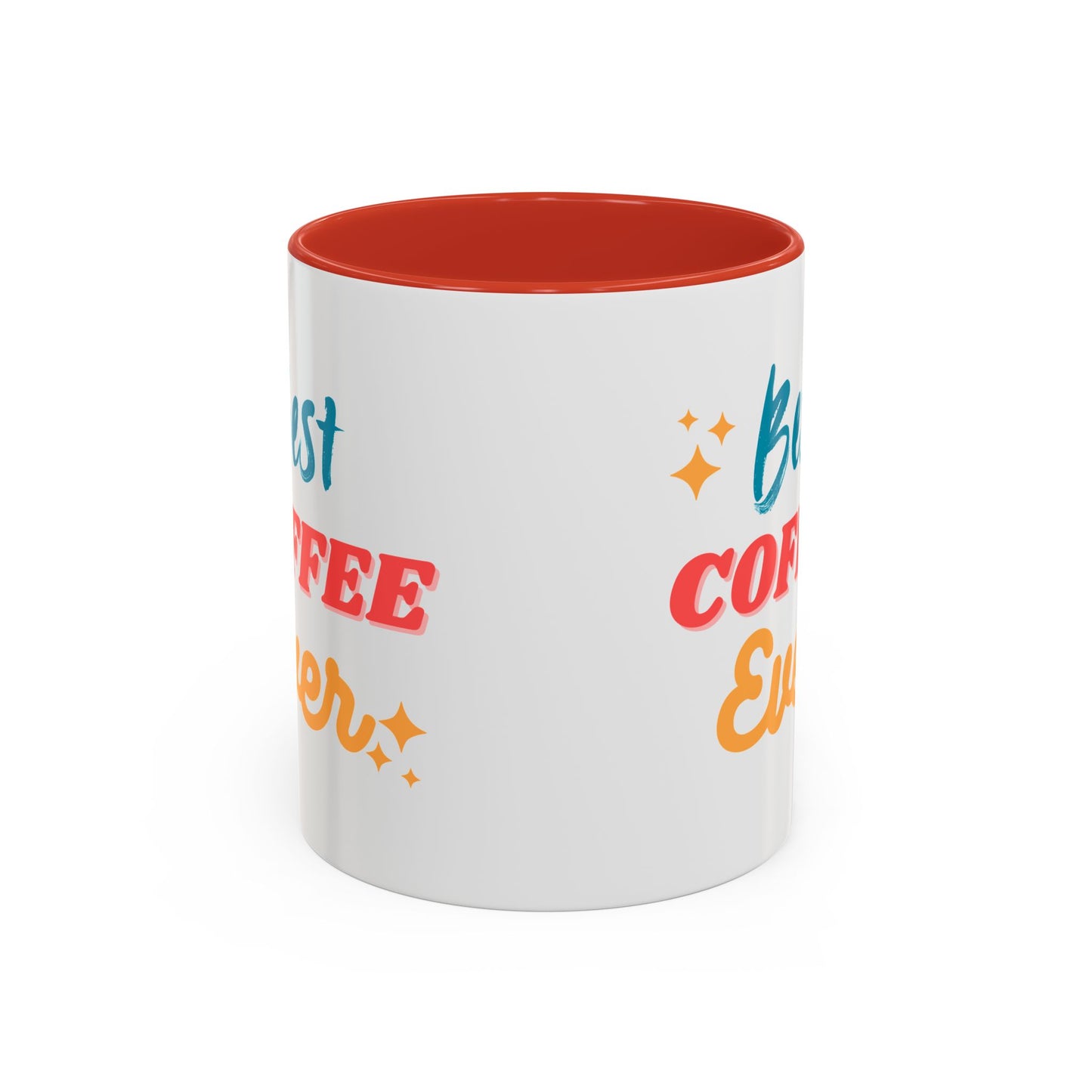 Best Coffee Ever Accent Mug - Fun Ceramic Coffee Cup for Coffee Lovers