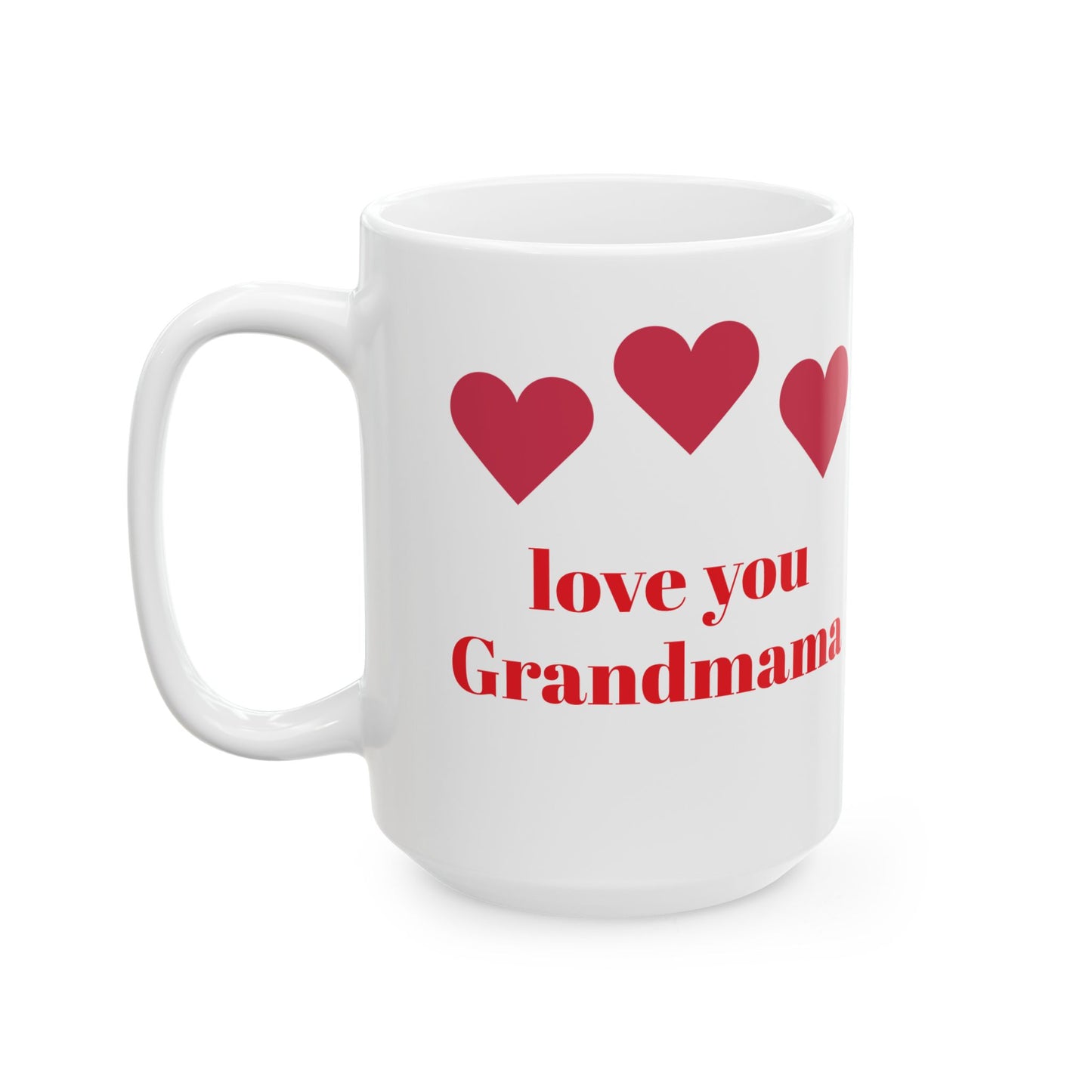 Tasse en céramique Love You Grandmama - Motif cœur | Cadeau idéal pour grand-mère