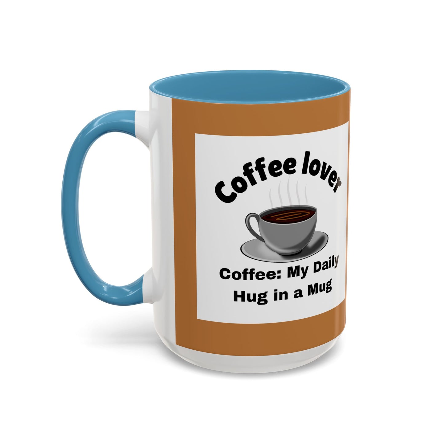 Coffee Lover Accent Mug - Daily Hug in a Mug for Coffee Enthusiasts