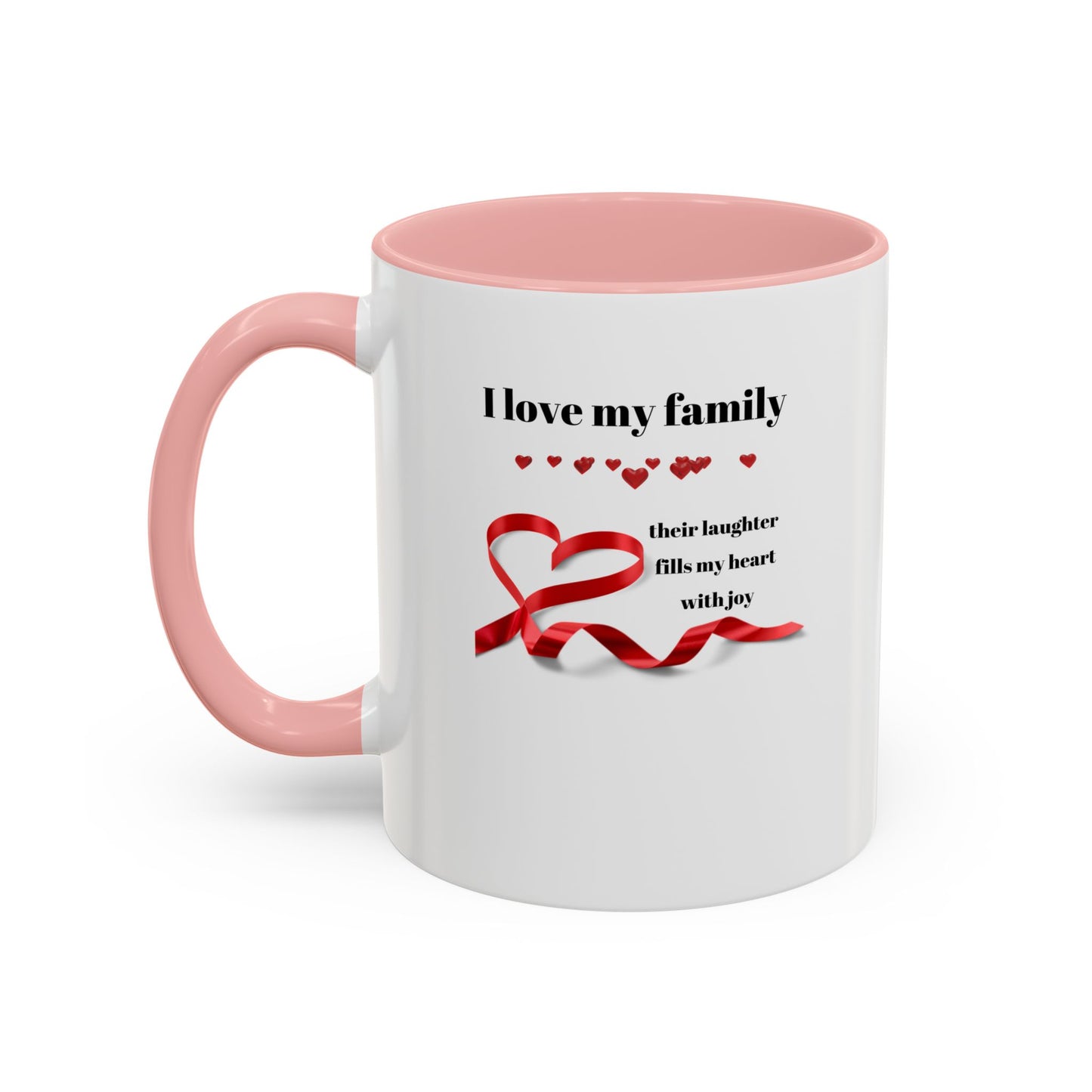 Cadeaux pour la famille Les meilleures idées de cadeaux pour la famille, tasse à café avec accent d'amour familial - « J'aime ma famille, leur rire remplit mon cœur de joie » 11 ou 15 oz