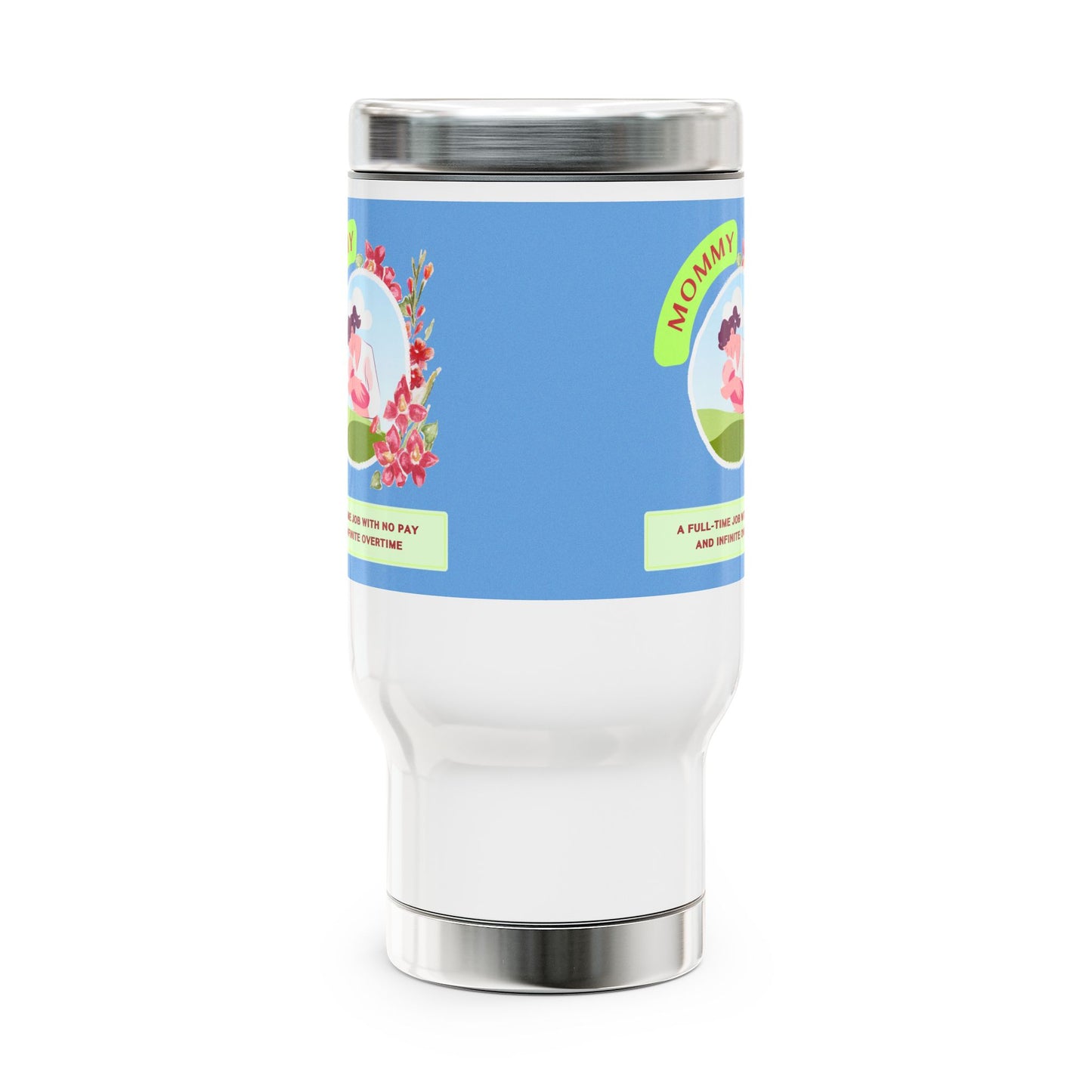 Mommy Coffee Travel Mug - 14oz Stainless Steel