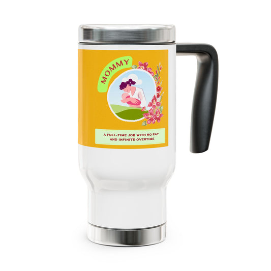 Mommy Coffee Travel Mug