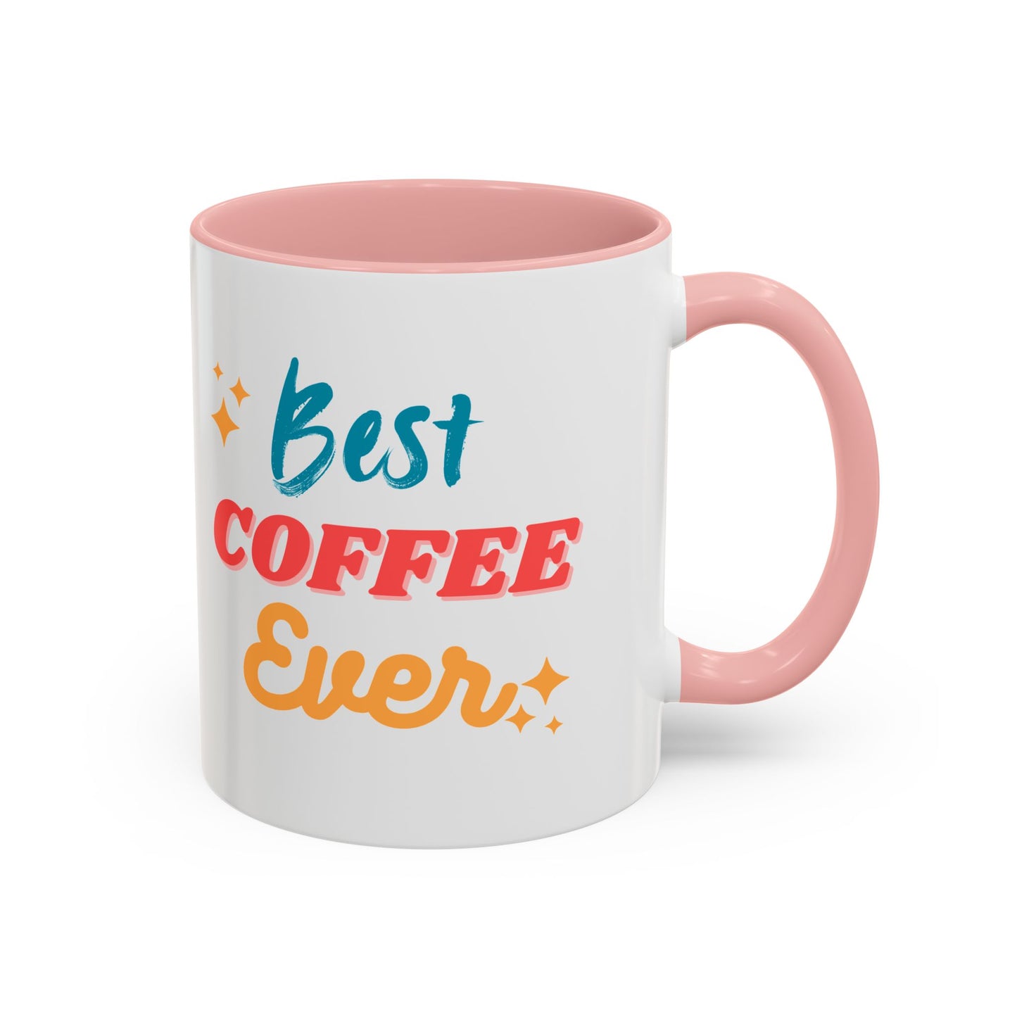 Best Coffee Ever Accent Mug - Fun Ceramic Coffee Cup for Coffee Lovers