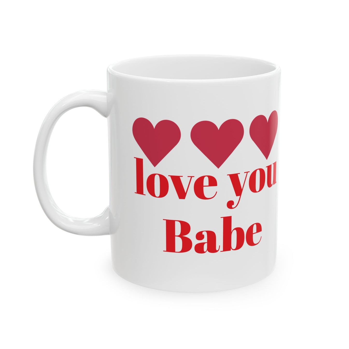 Love You Babe Ceramic Mug - Heart Design | Perfect gift for your husband or wife & girlfriend or boyfriend