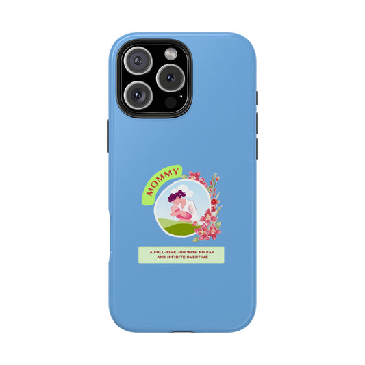 Mommy Tough Phone Cases